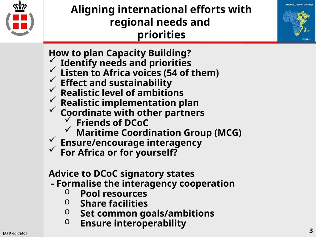 Aligning international efforts with regional needs - slide 3 of 3