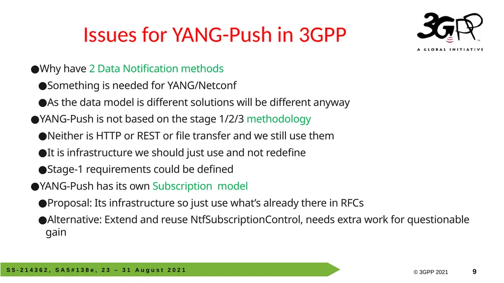 Why use YANG-Push in 3GPP? SA5#138e, 23 – 31 - slide 9 of 10