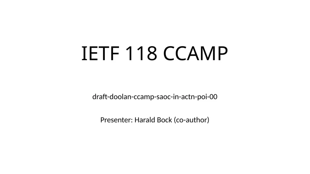 IETF 118 CCAMP - slide 1 of 5