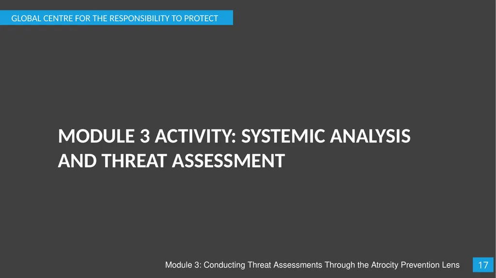 Module 3: Conducting Threat Assessments Through - slide 18 of 20
