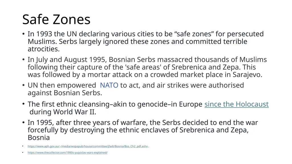 The Bosnian Wars in 1990s Were they worth it? What - slide 13 of 24