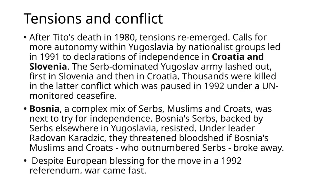 The Bosnian Wars in 1990s Were they worth it? What - slide 6 of 24