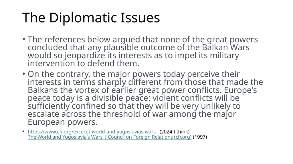The Bosnian Wars in 1990s Were they worth it? What - slide 19 of 24