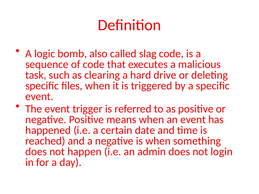 Logic Bombs By Collin Donaldson Definition A logic - slide 2 of 6