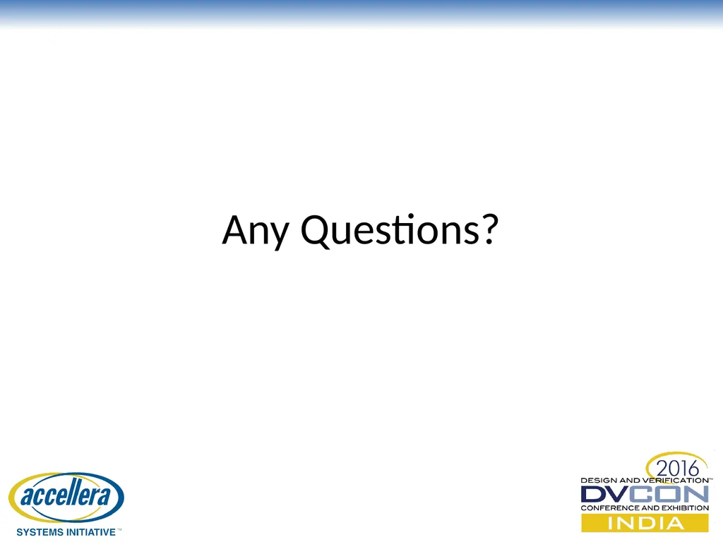 Advanced UVM Coding Techniques Dr David Long, - slide 47 of 47