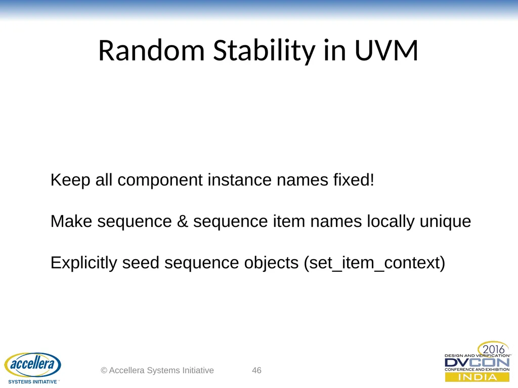 Advanced UVM Coding Techniques Dr David Long, - slide 46 of 47