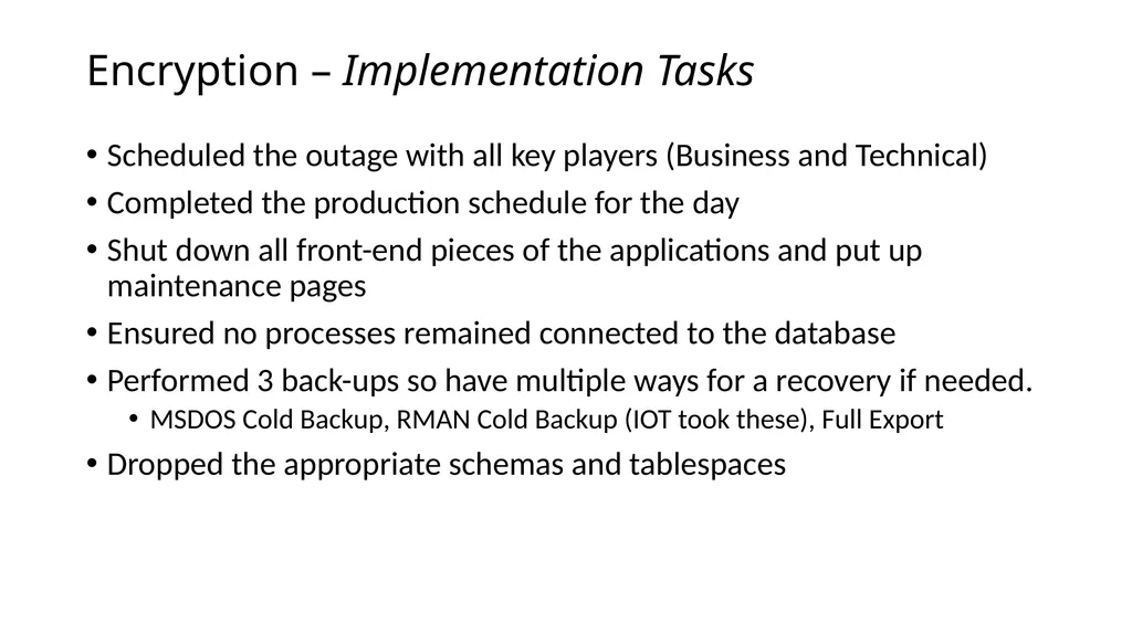 ENCRYPTION with Oracle Advanced Security Oracle - slide 11 of 14