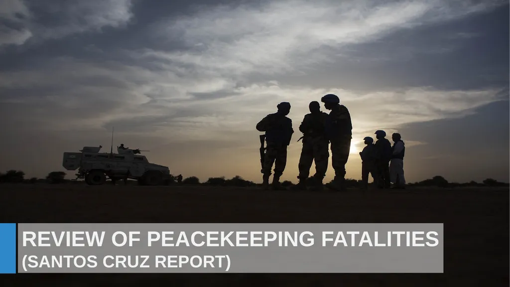 REVIEW OF PEACEKEEPING FATALITIES (SANTOS CRUZ - slide 1 of 12