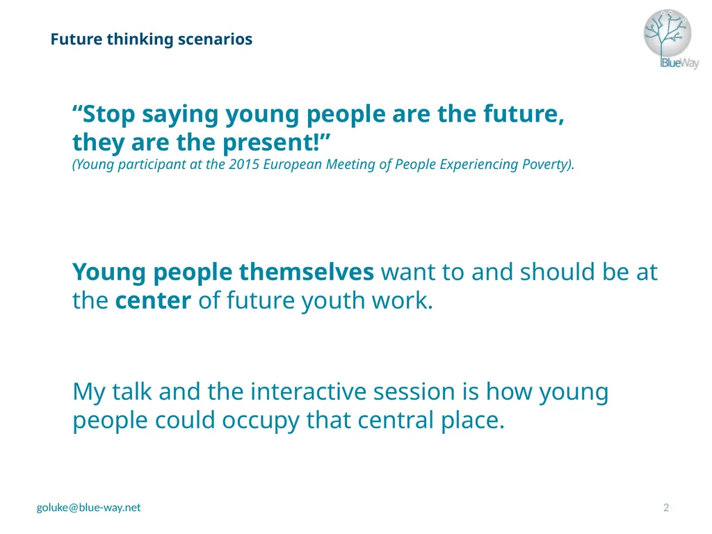 Future thinking scenarios – how will youth work - slide 2 of 20