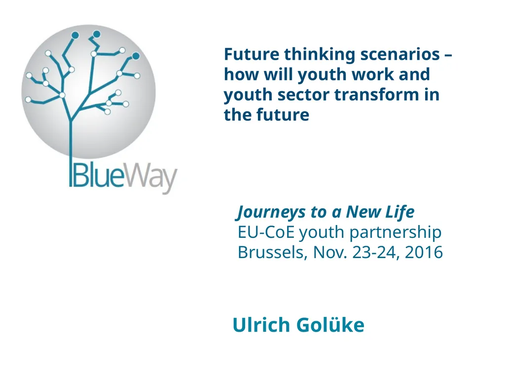 Future thinking scenarios – how will youth work - slide 1 of 20