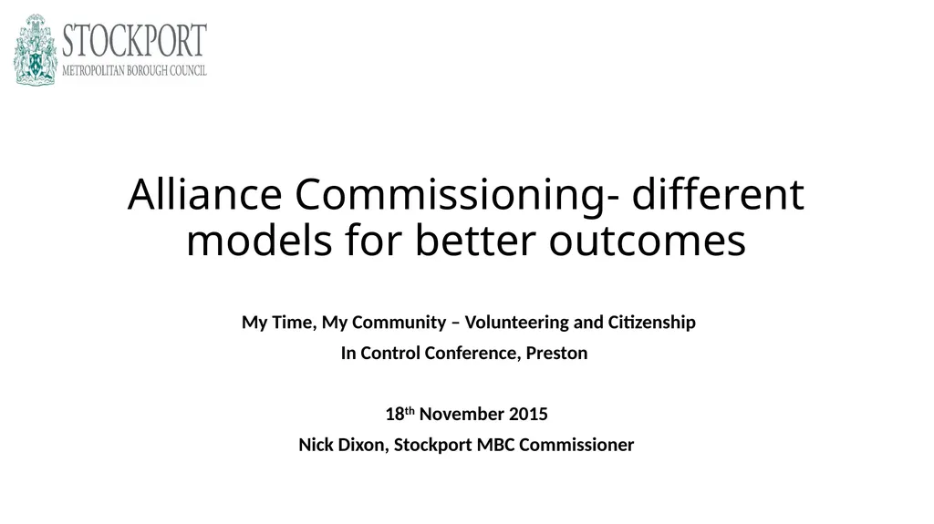 Alliance Commissioning- different models for - slide 1 of 21