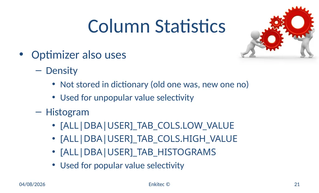 Oracle Statistics by Example Mauro Pagano Mauro - slide 21 of 36
