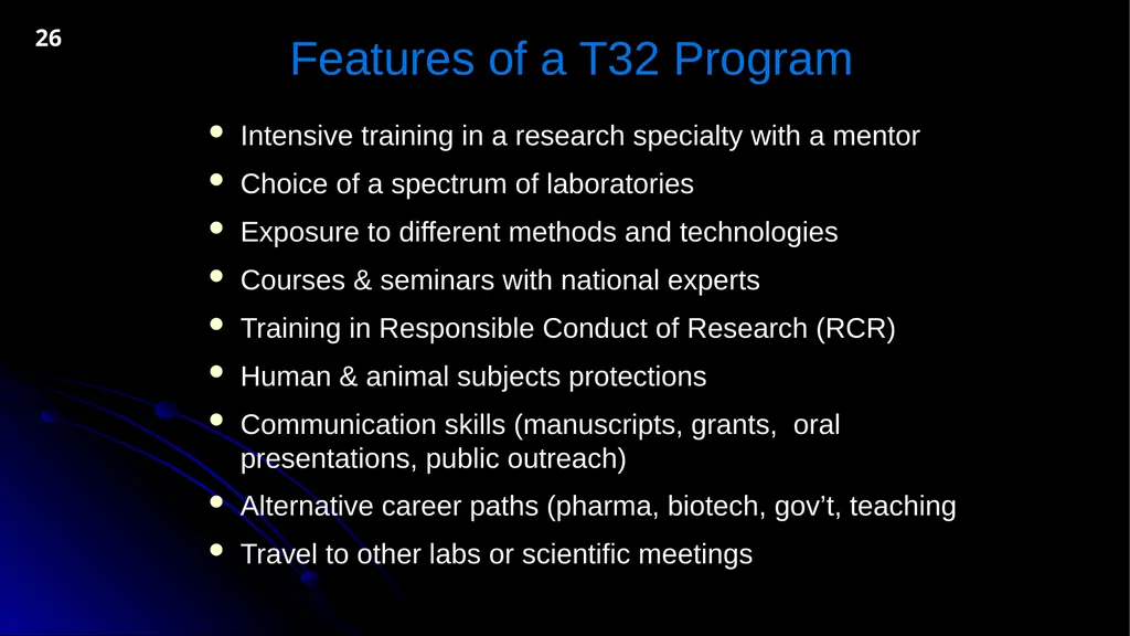 Understanding NRSA Fellowships (“F”) and Training - slide 26 of 54