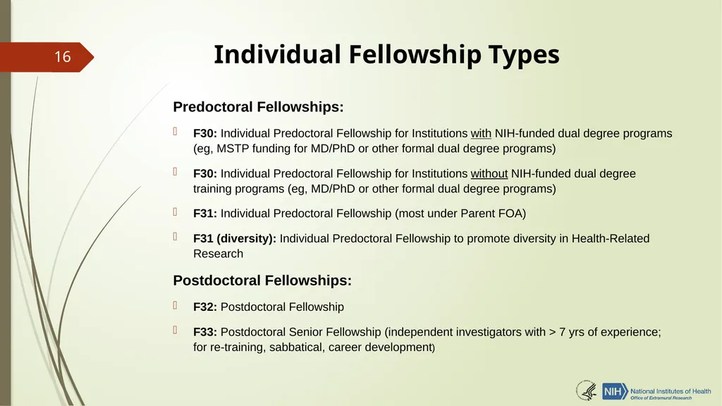 Understanding NRSA Fellowships (“F”) and Training - slide 16 of 54