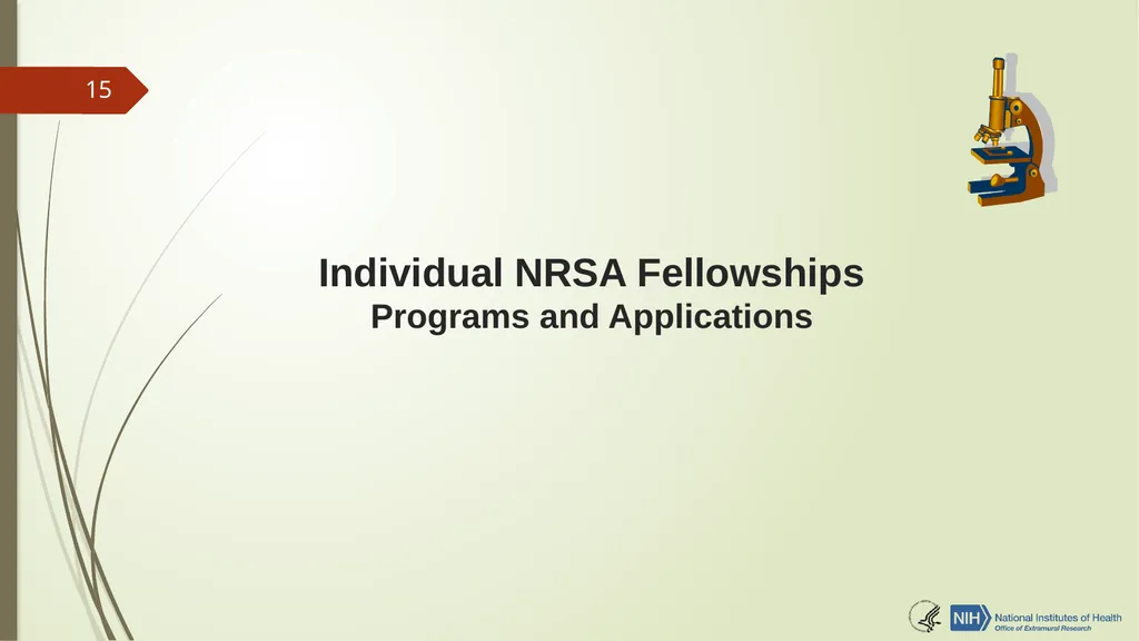Understanding NRSA Fellowships (“F”) and Training - slide 15 of 54