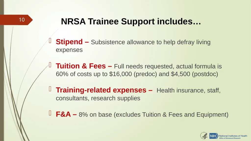 Understanding NRSA Fellowships (“F”) and Training - slide 10 of 54