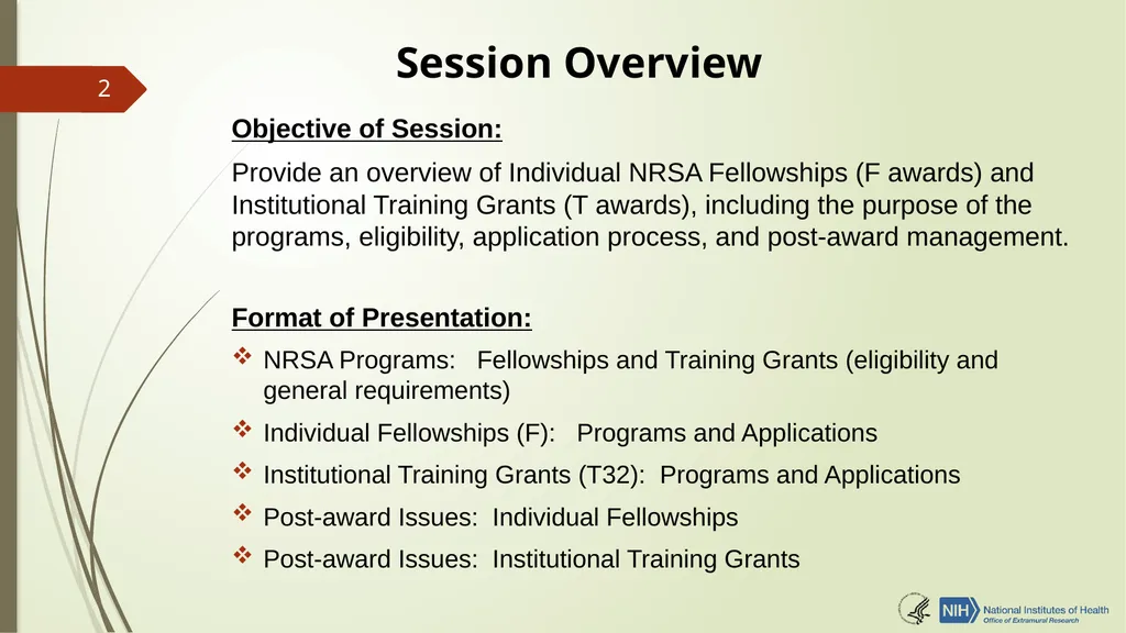 Understanding NRSA Fellowships (“F”) and Training - slide 2 of 54