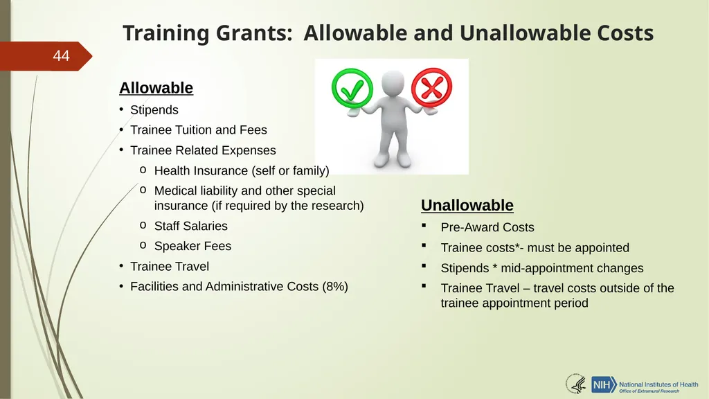 Understanding NRSA Fellowships (“F”) and Training - slide 44 of 54