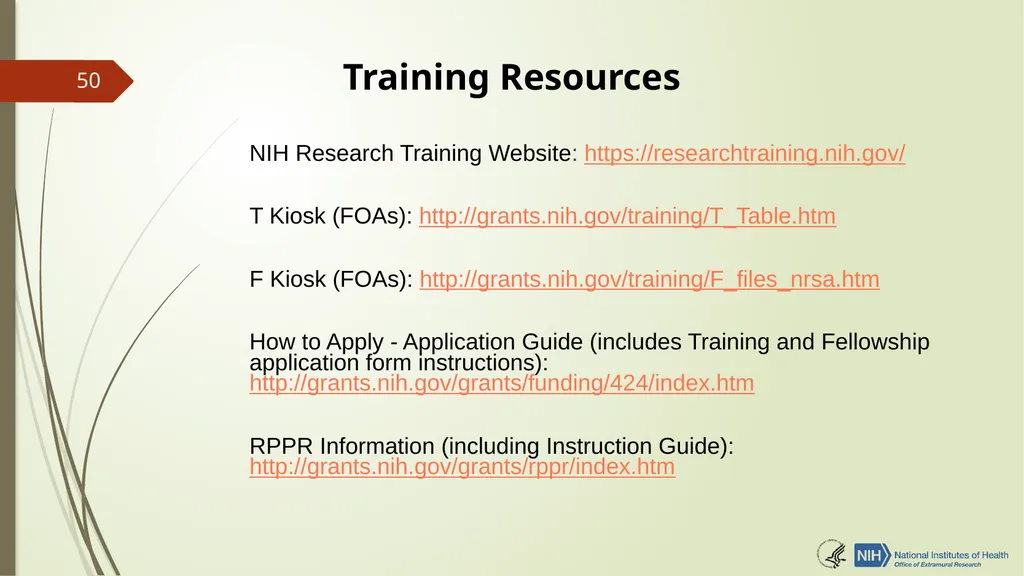 Understanding NRSA Fellowships (“F”) and Training - slide 50 of 54