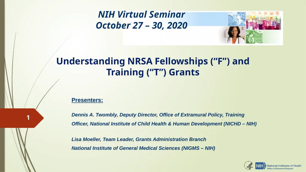 Understanding NRSA Fellowships (“F”) and Training - slide 1 of 54