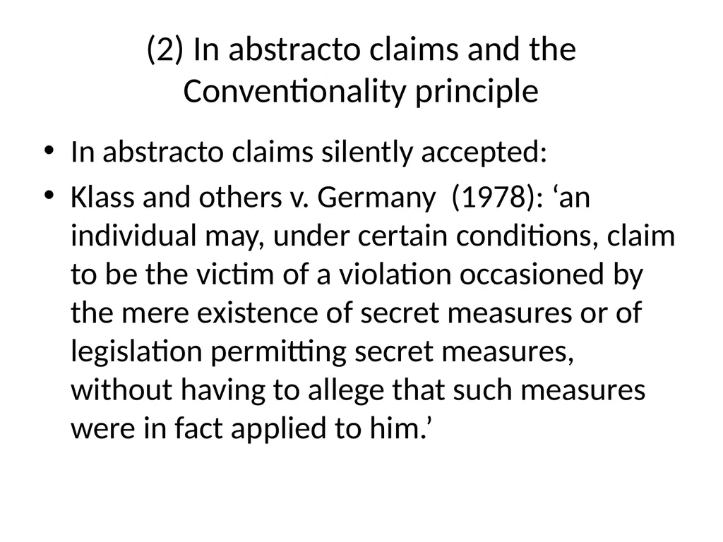 Conventionality: is the European Court of Human - slide 5 of 18