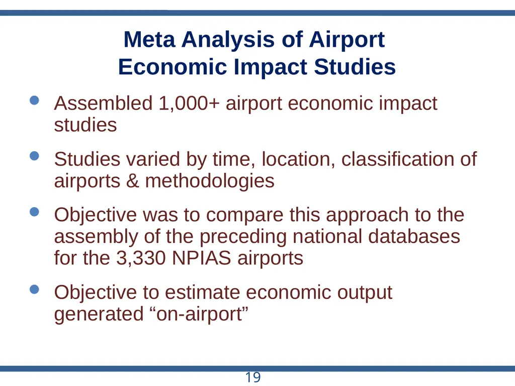 ACRP Project 03-28 The Role of U.S. Airports in - slide 19 of 49