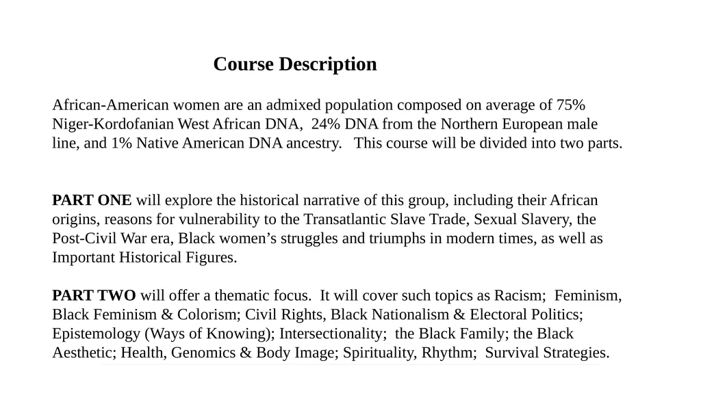 Professor Constance Hilliard Wooten Hall Rm. 245 - slide 2 of 16