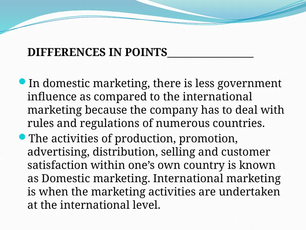 Difference between Domestic Marketing and - slide 6 of 12