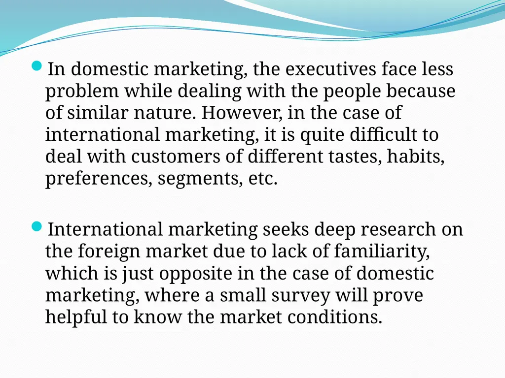 Difference between Domestic Marketing and - slide 9 of 12