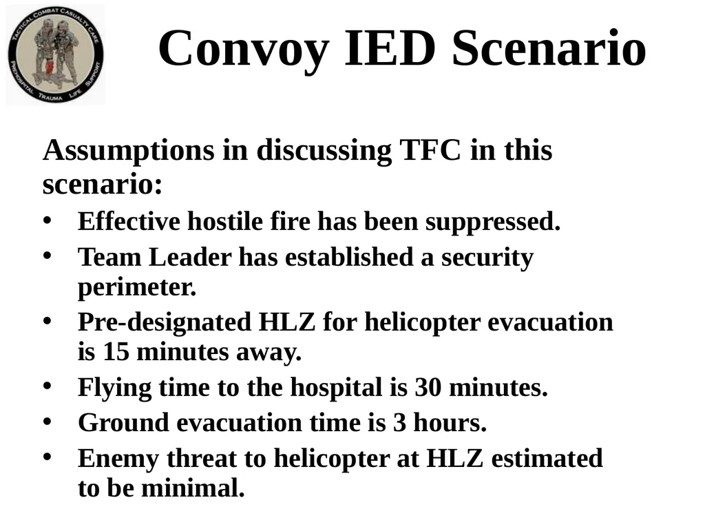 Tactical Field Care 3g Convoy IED Scenario - slide 5 of 16