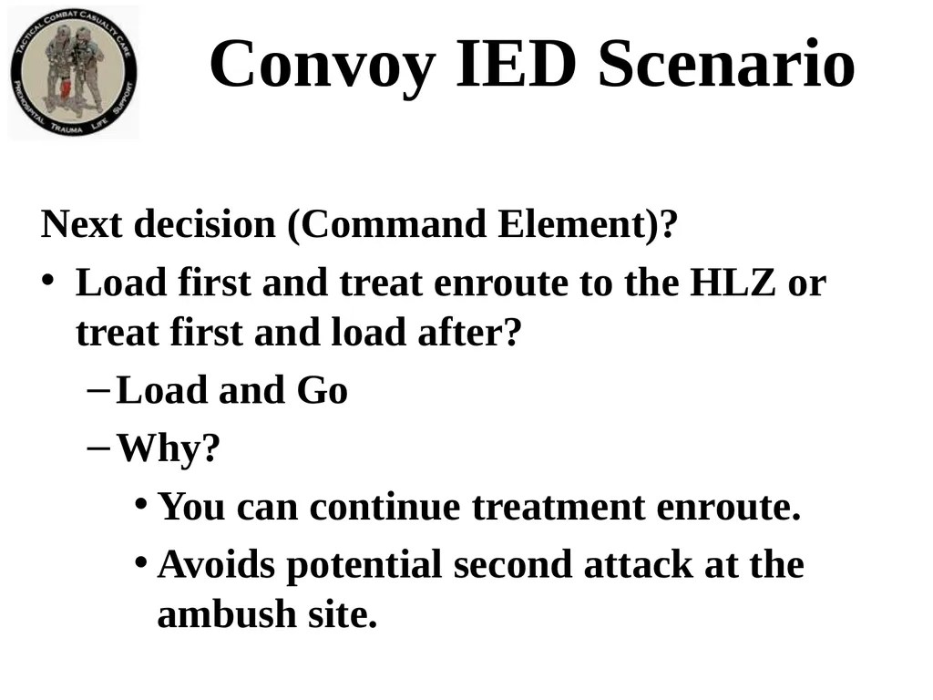 Tactical Field Care 3g Convoy IED Scenario - slide 7 of 16