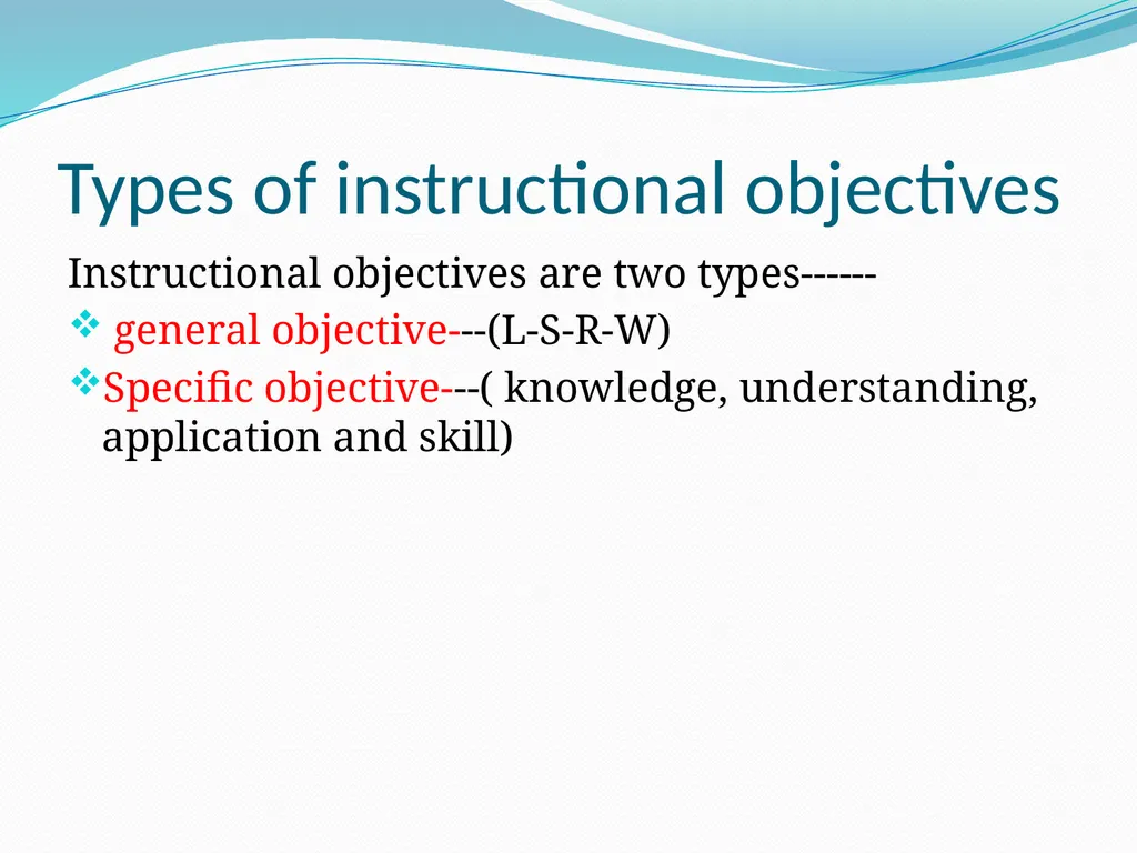 Instructional objectives (general, specific) Paper - slide 3 of 8