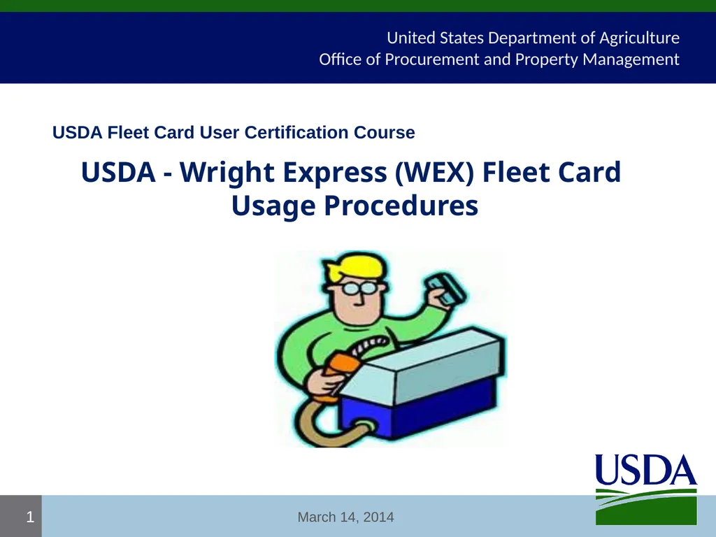 USDA Fleet Card User Certification Course USDA - - slide 1 of 12