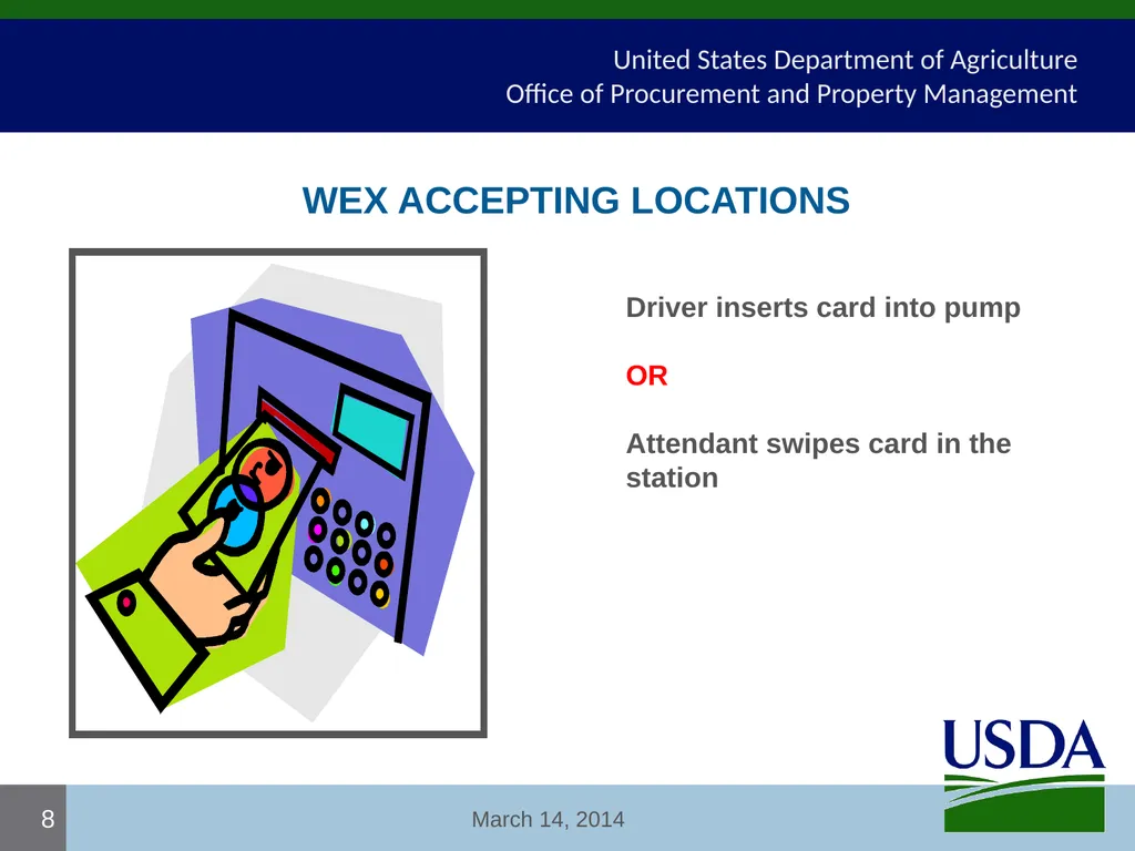 USDA Fleet Card User Certification Course USDA - - slide 8 of 12