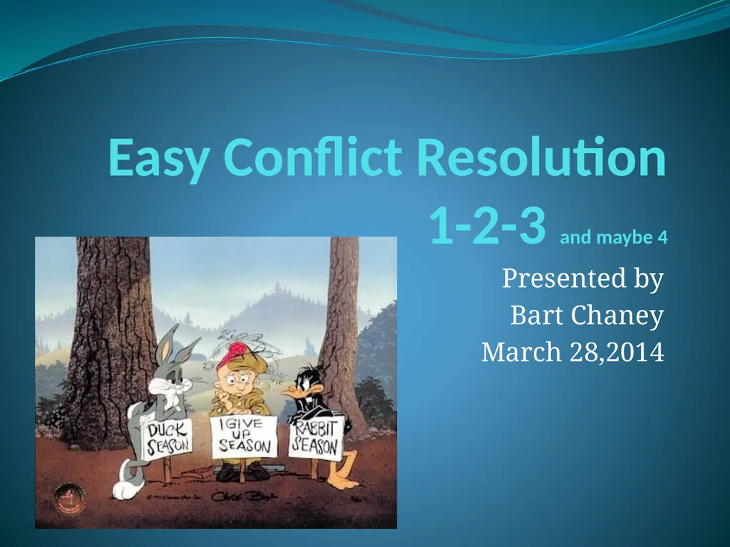 Easy Conflict Resolution 1-2-3 and maybe 4