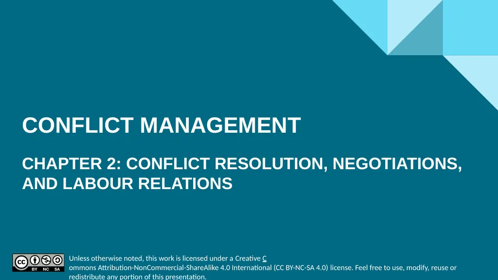 CONFLICT MANAGEMENT CHAPTER 2: CONFLICT