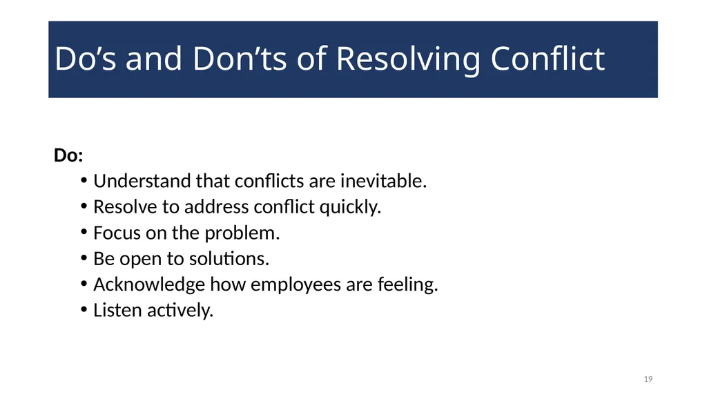 Conflict Resolution Training 2 WELCOME! Conflict - slide 19 of 34