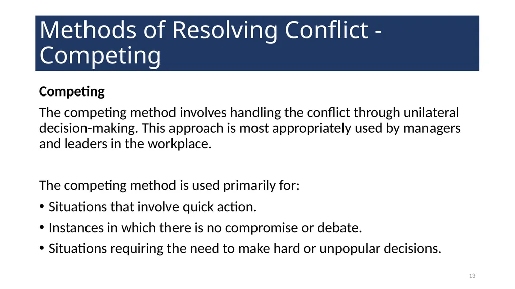 Conflict Resolution Training 2 WELCOME! Conflict - slide 13 of 34