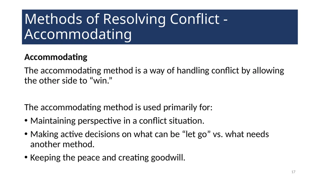 Conflict Resolution Training 2 WELCOME! Conflict - slide 17 of 34