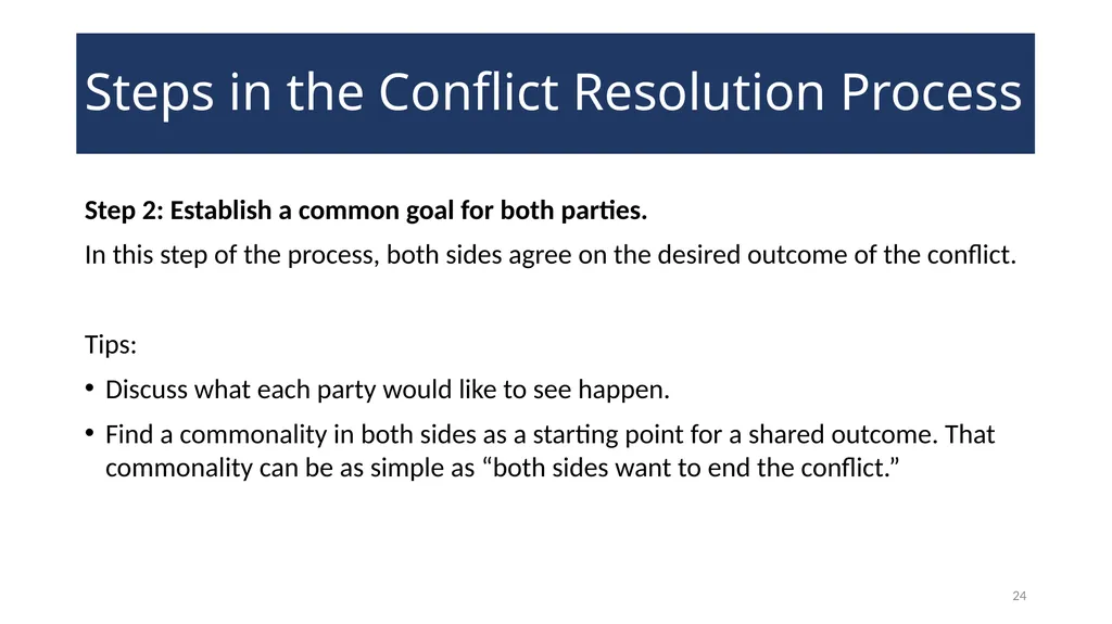 Conflict Resolution Training 2 WELCOME! Conflict - slide 24 of 34