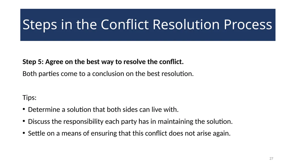 Conflict Resolution Training 2 WELCOME! Conflict - slide 27 of 34