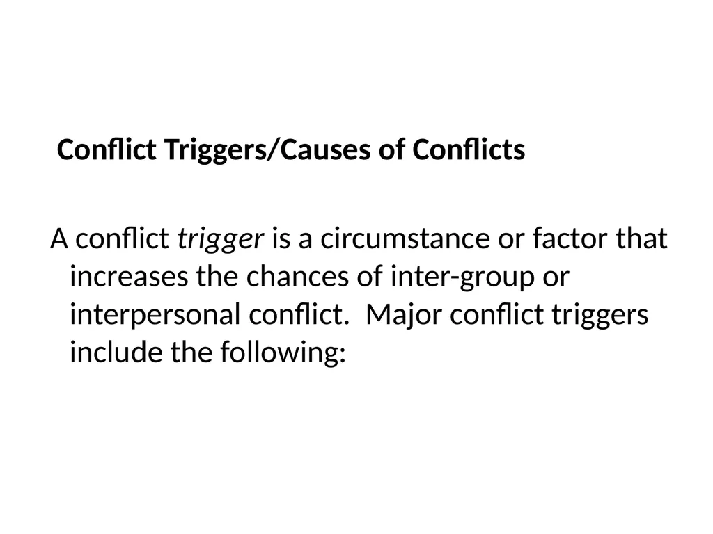 ORGANIZATIONAL CONFLICT AND CONFLICT RESOLUTION - slide 7 of 21
