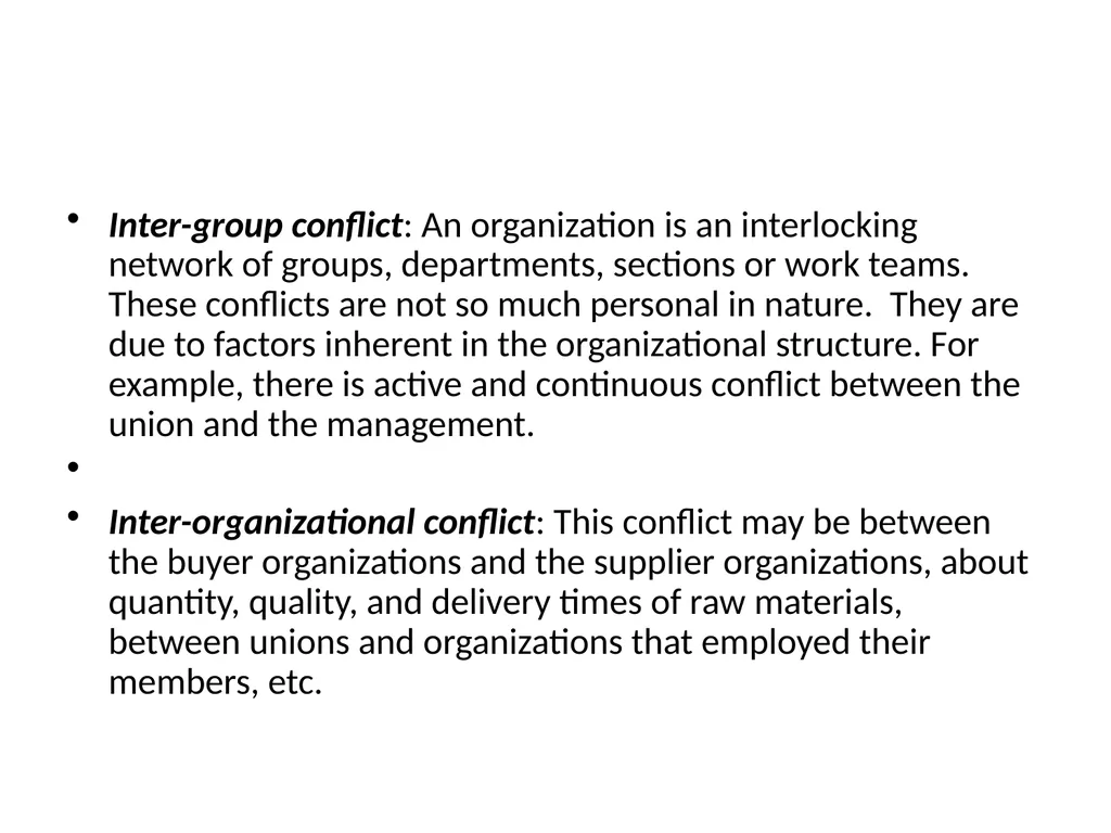 ORGANIZATIONAL CONFLICT AND CONFLICT RESOLUTION - slide 6 of 21