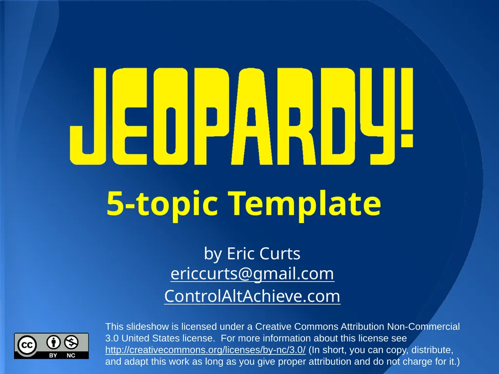 5-topic Template by Eric Curts ericcurts@gmail.com