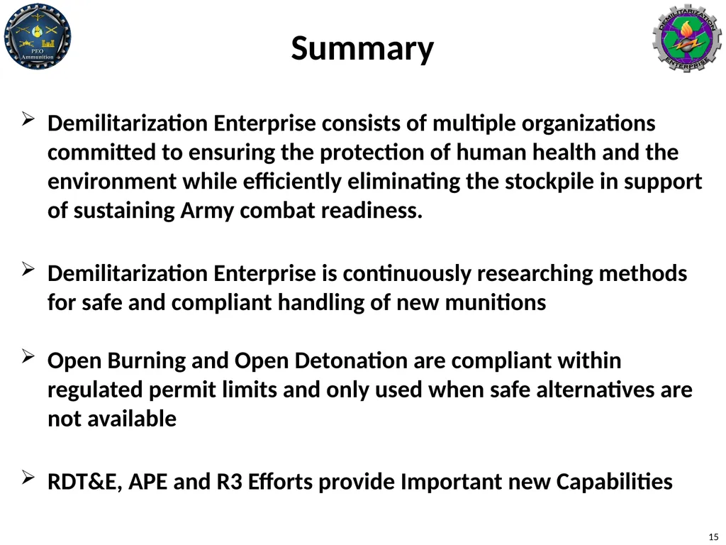 Clarifications on Demilitarization Polices and - slide 15 of 15