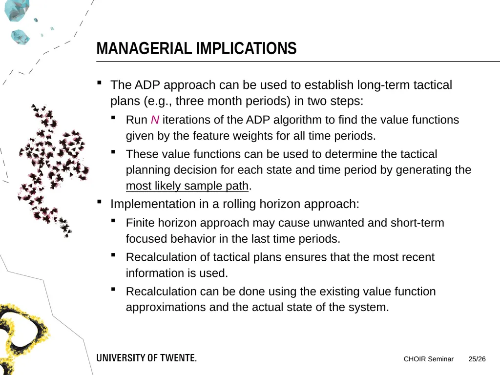 Tactical Planning in Healthcare using Approximate - slide 25 of 26