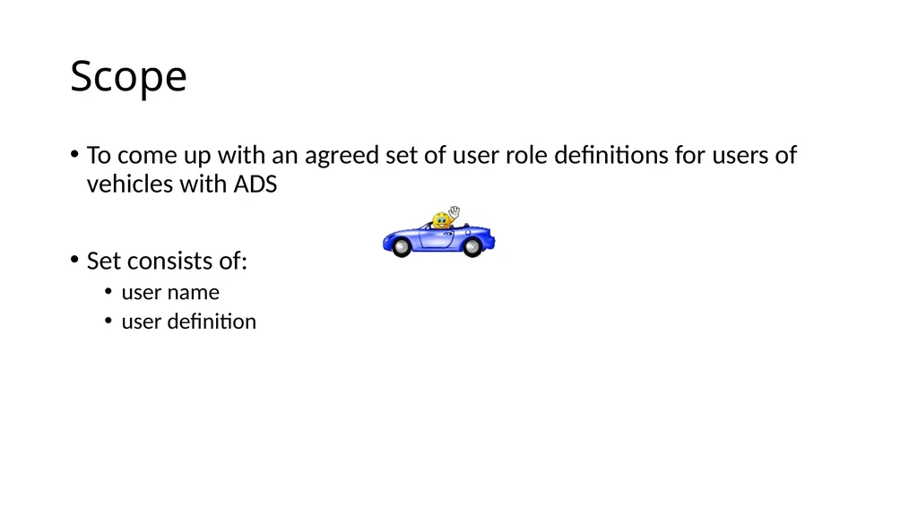 Proposal for User Role Definitions for Users of - slide 3 of 17