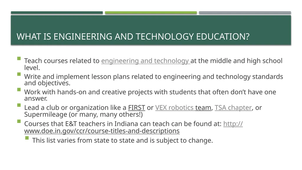 Engineering and Technology Education Teacher name - slide 5 of 10