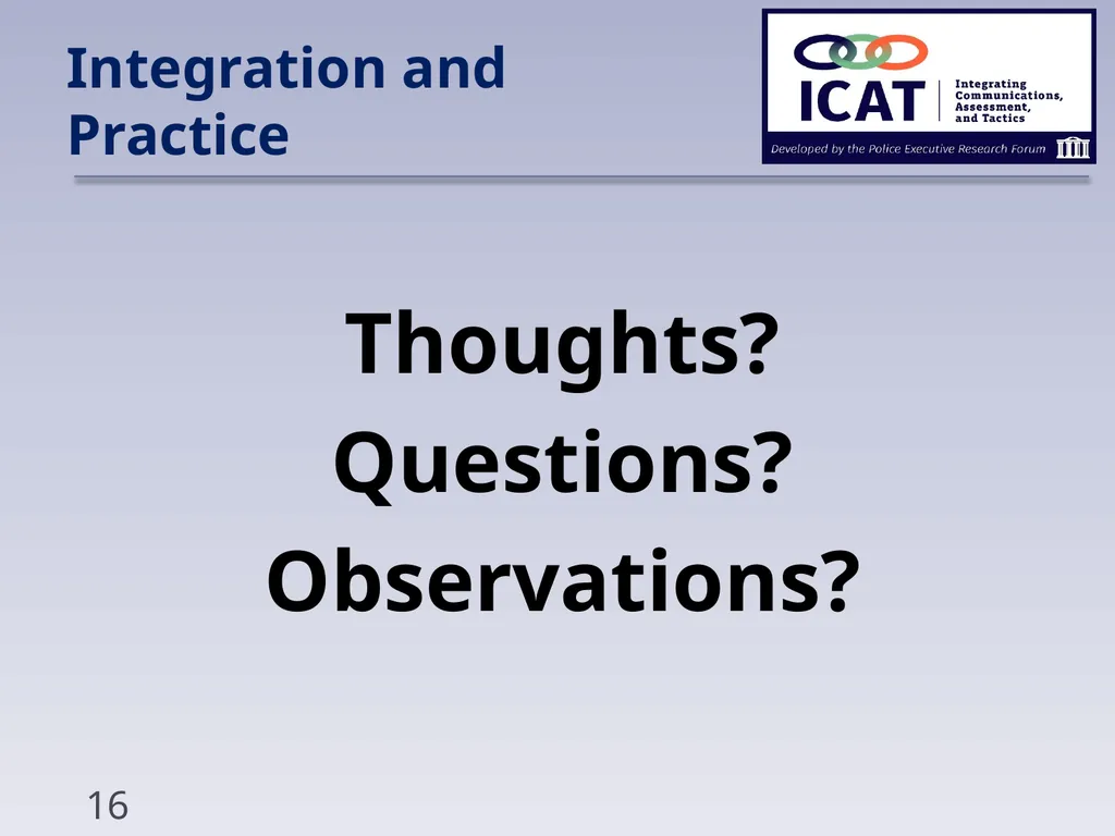 Integration and Practice Integration and Practice - slide 16 of 16