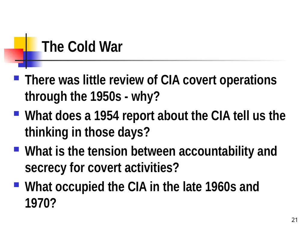 Chapter 19 – Covert Actions Learning Objectives - slide 21 of 31